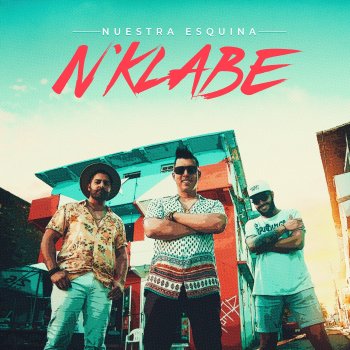 N'Klabe Pa'lante y Pa'tras (feat. La Tribu de Abrante & Farina) [Remix]