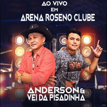 Anderson & Vei da Pisadinha Chacara