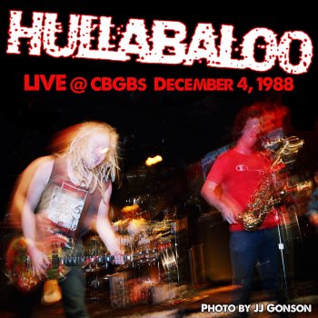 Hullabaloo Paco Goes to Town (Live at C.B.G.B.)