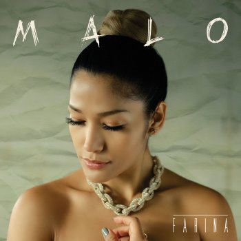 Farina Malo