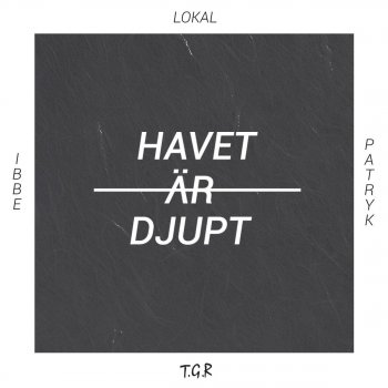 Lokal Havet är djupt - Instrumental