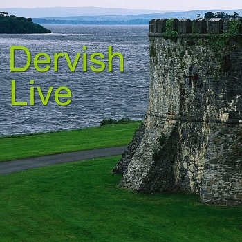 Dervish Rathlin Island (Live)