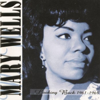 Mary Wells I Want You Round (feat. Smokey)