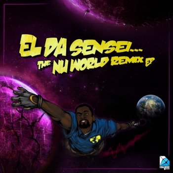 El Da Sensei Nu World (iStandard Remix)