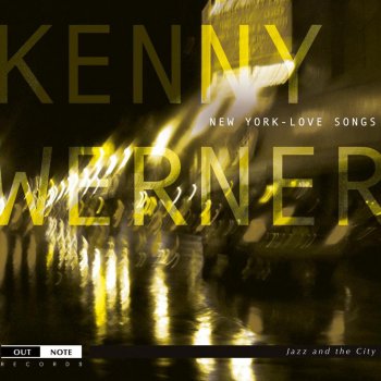 Kenny Werner First Light / East River