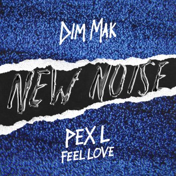Pex L Feel Love