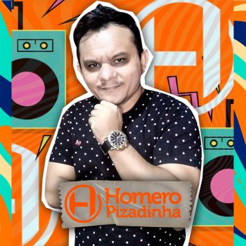 Homero Pizadinha Hoje Vai Ser o Gera