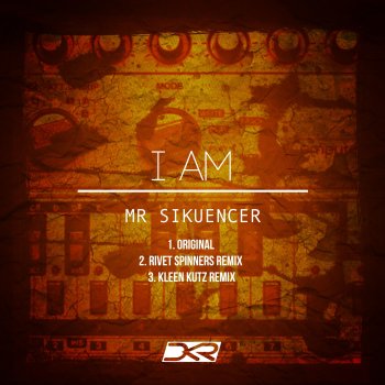 Mr Sikuencer I Am