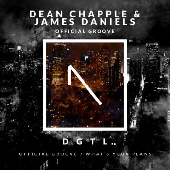 Dean Chapple feat. James Daniels Whats Your Plans