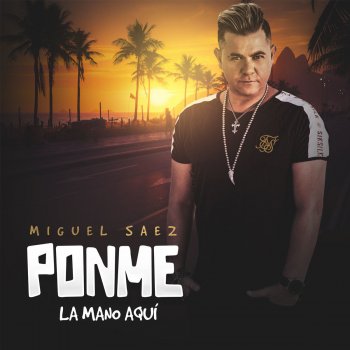 Miguel Saez Ponme la Mano AquÍ