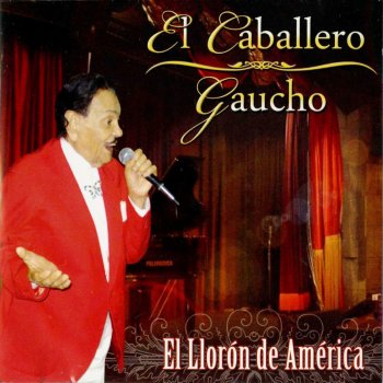 El Caballero Gaucho La Espera