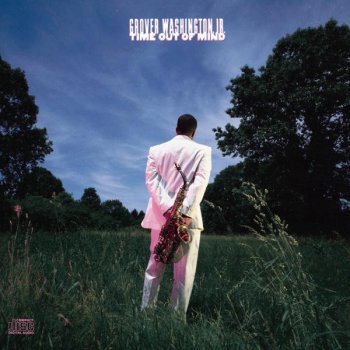 Grover Washington, Jr. Protect the Dream