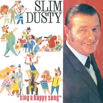 Slim Dusty I'm Layin' It On the Line