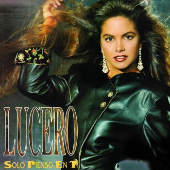 Lucero Tu desdén