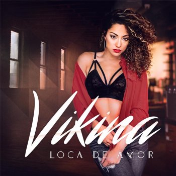 Vikina Loca de Amor