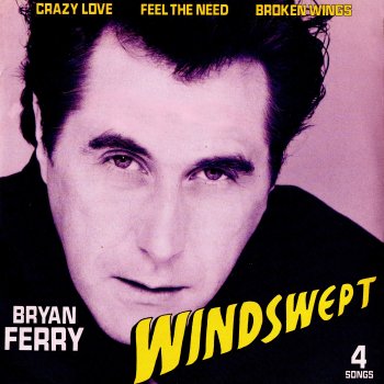 Bryan Ferry Crazy Love