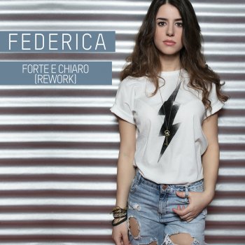 Federica Carta Forte e chiaro (Rework)