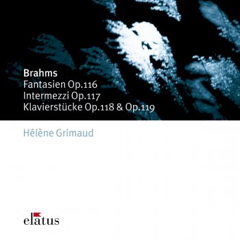 Johannes Brahms feat. Hélène Grimaud Brahms : 7 Fantasias Op.116 : III Capriccio in G minor