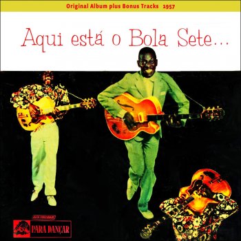 Bola Sete Minha Suadade (My Longing) [Bonus Track]