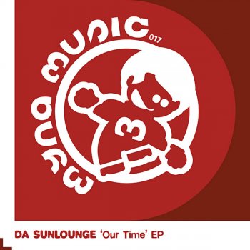 Da Sunlounge Your Time