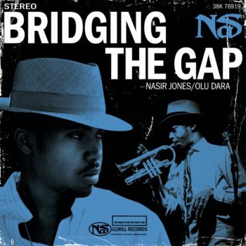 Nas Bridging the Gap
