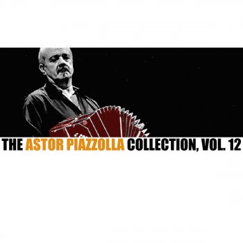 Astor Piazzolla Bachiami Bambino