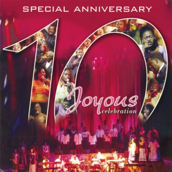 Joyous Celebration I Can Do All Things