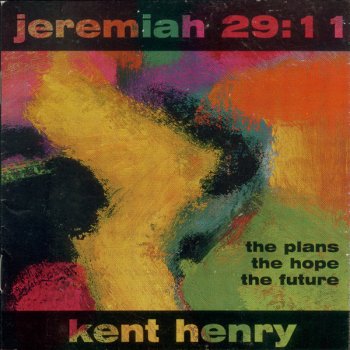 Kent Henry Ancient of Days