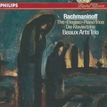 Beaux Arts Trio Trio élégiaque No. 2 in D Minor, Op. 9 for Piano, Violin and Cello: III. Allegro risoluto - Allegro molto - Tempo rubato - Moderato - Meno mosso - Moderato