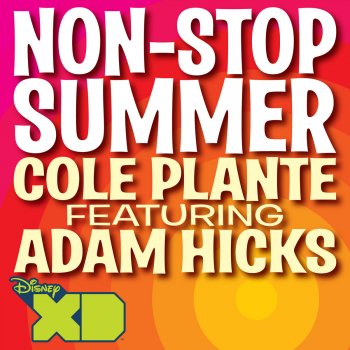 Cole Plante feat. Adam Hicks Non-Stop Summer