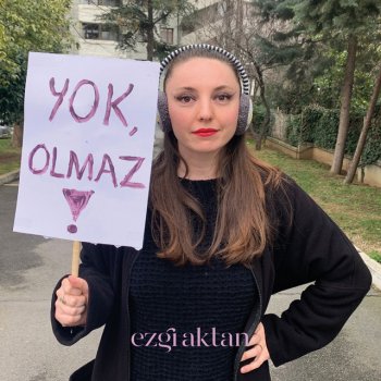 Исполнитель Ezgi Aktan, альбом Yok, Olmaz!