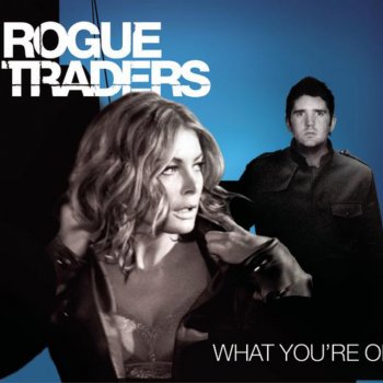 Rogue Traders What You're On - Kam Denny & Paul Zala Remix