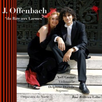 Jacques Offenbach feat. Yoël Cantori (Cello) & Orquestra do Norte Danse Bohémienne