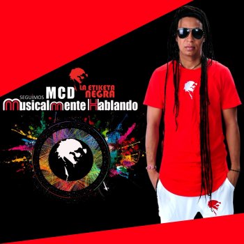 MCD La Etiketa Negra feat. Chombo Panablack No Sé Por Qué