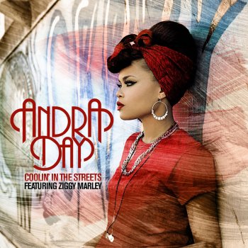 Andra Day feat. Ziggy Marley Coolin' in the Streets