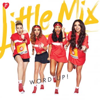 Little Mix Word Up!