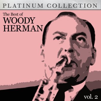 Woody Herman Linger in My Arms a Little While