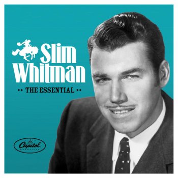 Slim Whitman Just a Few Sweet Kisses