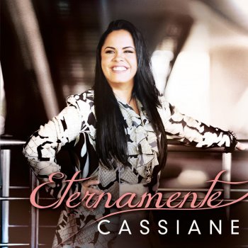 Cassiane Tempo e Sacrifício