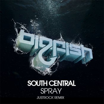 South Central Spray - Original Mix