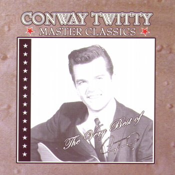 Conway Twitty The Hurt In My Heart