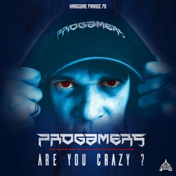 Progamers Are You Crazy ?