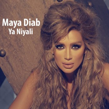 Maya Diab Ya Niyali