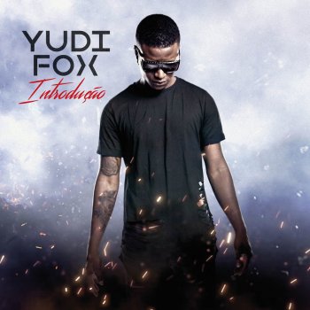 Yudi Fox Só Mais Uma
