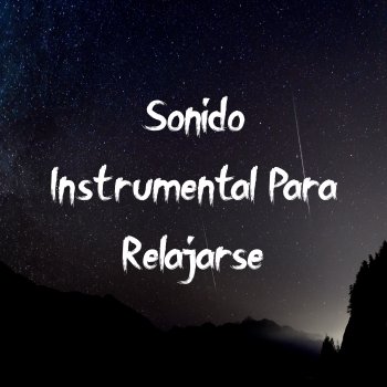 Música relajante Sentirse Feliz