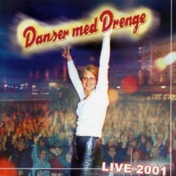 Danser Med Drenge Sig Du Ka Li Mig