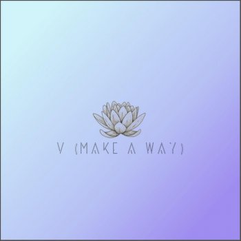 visionnaire V (Make a Way)