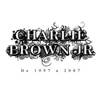 Charlie Brown Jr. Não Uso Sapato - Ao Vivo