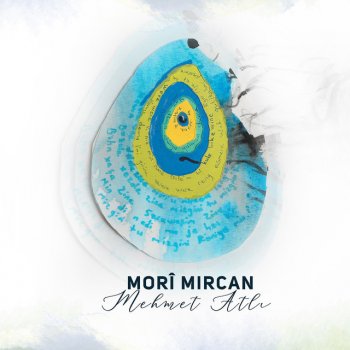 Mehmet Atlı Morî Mircan