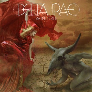 Delta Rae Scared